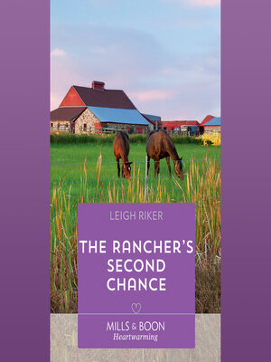 cover image of The Rancher's Second Chance